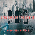 Prophets of the Ghetto: Wreckless Writers { CD }