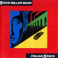 Steve Miller: Italian X Rays - CD
