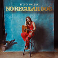 Kelsey Waldon: No Regular Dog [ Vinyl ]