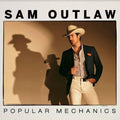 Sam Outlaw: Popular Mechanics [ Vinyl ]