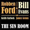 Ford, Robben / Evans, Bill: The Sun Room - VINYL