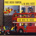 Prince Lincoln & the Royal Rasses: Ride With The Rasses - VINYL