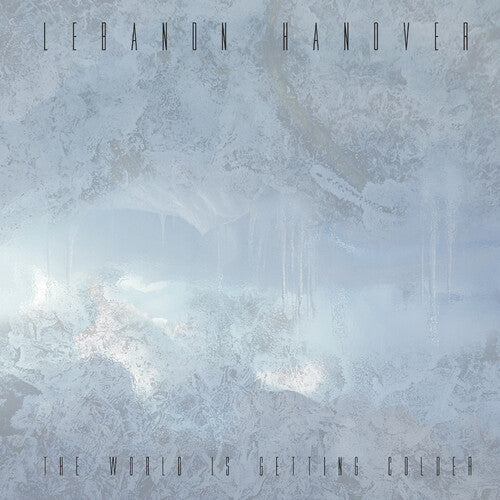 Lebanon Hanover: The World Is Getting Colder - CD