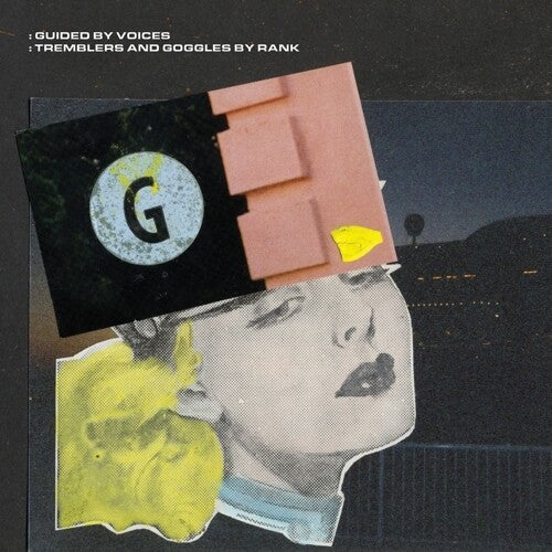 Guided by Voices - Tremblers And Goggles By Rank - LP [ Record ]