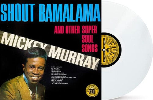 Mickey Murray: Shout Bamalama & Others - VINYL