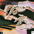 Professor Creepshow: Wax Cut Loops { CD }
