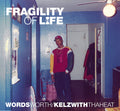 Wordsworth: Fragility Of Life [ Vinyl ]