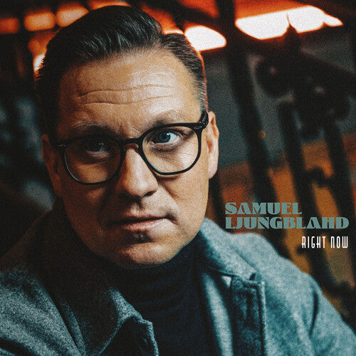 Samuel Ljungblahd: Right Now [ Vinyl ]