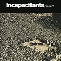 Incapacitants: Quietus [ Vinyl ]