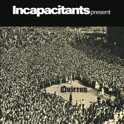 Incapacitants: Quietus [ Vinyl ]
