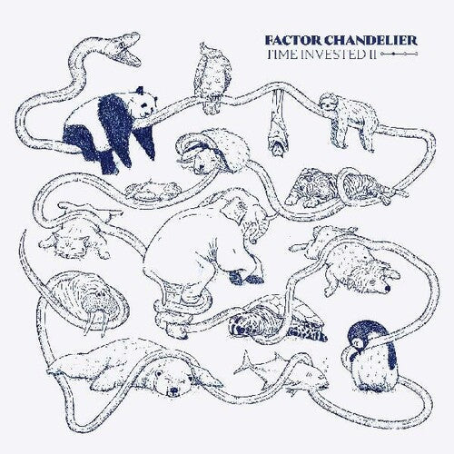 Factor Chandelier: Time Invested Ii [ Vinyl ]