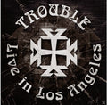 Trouble: Live In Los Angeles - CD