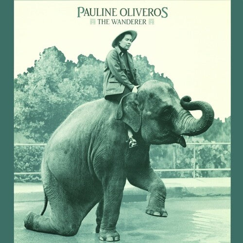 Pauline Oliveros: Wanderer [ Vinyl ]