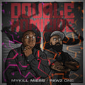 Mykill Miers & Pawz One: Double Homocide [ Vinyl ]