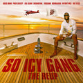 Gucci Mane: So Icy Gang: The ReUp { CD }
