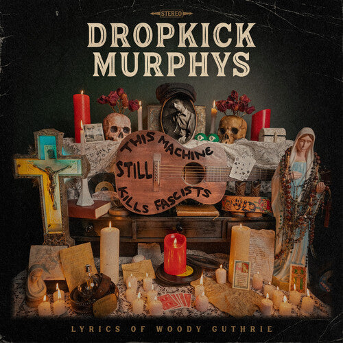 Dropkick Murphys - This Machine Still Kills Fascists - Indie LP [ Record ]