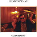 Randy Newman: Good Old Boys (Deluxe Edition) [ Vinyl ]