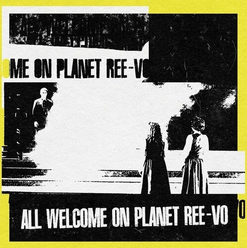 Ree-Vo: All Welcome On Planet Ree Vo { CD }