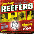 Various Artists: Smoking Reefers & Kicking The Gong / Various - COMPACT DISCS
