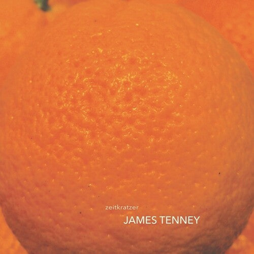Zeitkratzer: James Tenney [ Vinyl ]