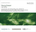 Georg Katzer: Late Works - COMPACT DISCS