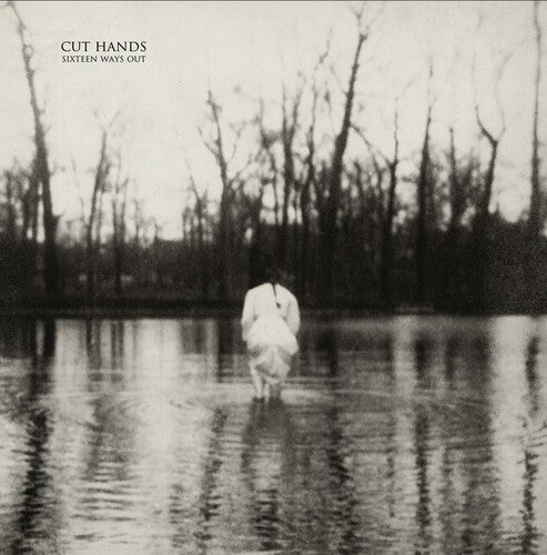 Cut Hands: Sixteen Ways Out [ Vinyl ]