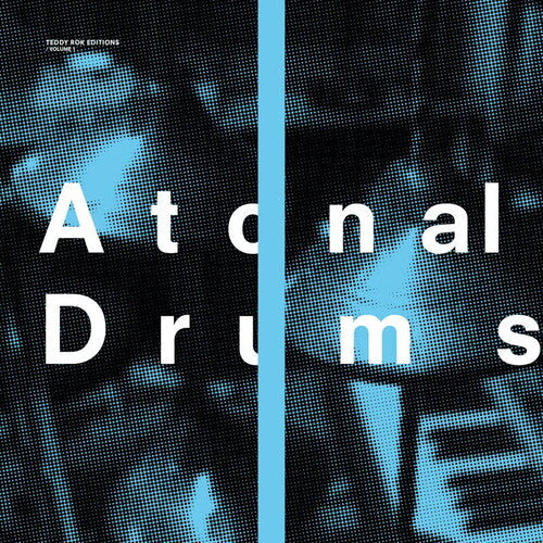 Teddy Rok: Atonal Drums - VINYL