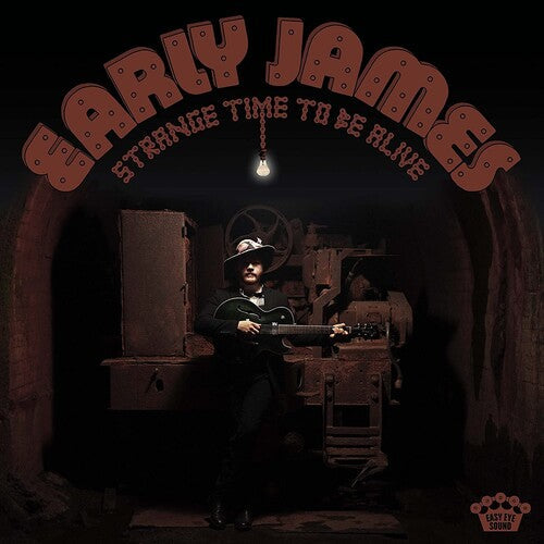 Early James: Strange Time To Be Alive { CD }