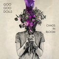 Goo Goo Dolls - Chaos In Bloom - LP [ Record ]