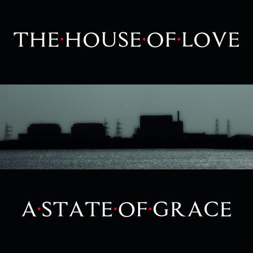 The House of Love: A State Of Grace [ Vinyl ]