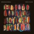 Krishna Goineau: I Need A Slow [ Vinyl ]