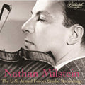 Nathan Milstein: Nathan Milstein: The U.S. Armed Forces Studio Recordings - COMPACT DISCS