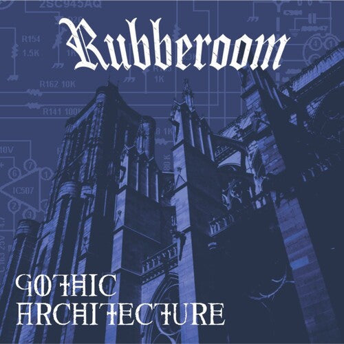 Rubberoom: Gothic Architecture { CD }