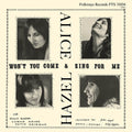 Hazel Dickens: Won't You Come and Sing For Me? [ Vinyl ]