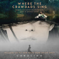 Where The Crawdads Sing - Original Soundtrack - LP [ Record ]