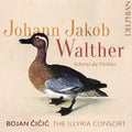 Bojan Cicic: Johann Jakob Walther: Scherzi Da Violino Solo - COMPACT DISCS