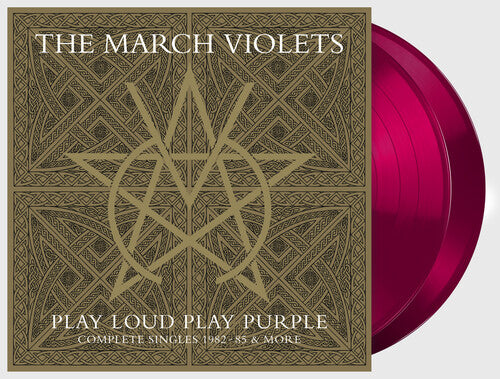 March Violets: Play Loud Play Purple (Complete Singles 1982-85 & More) - VINYL
