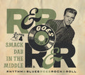 Various Artists: Rhythm & Blues Goes Rock & Roll 4: Smack Dub In The Middle (Various Artists) - CD