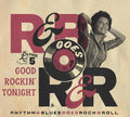 Various Artists: Rhythm & Blues Goes Rock & Roll 5: Good Rockin' Tonight (Various Artists) - CD