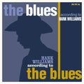 Various Artists: The Blues According To Hank Williams (Various Artists) - CD