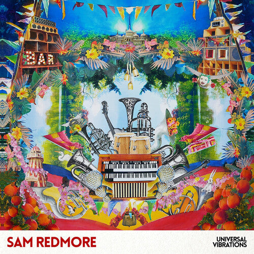 Sam Redmore: Universal Vibrations - VINYL