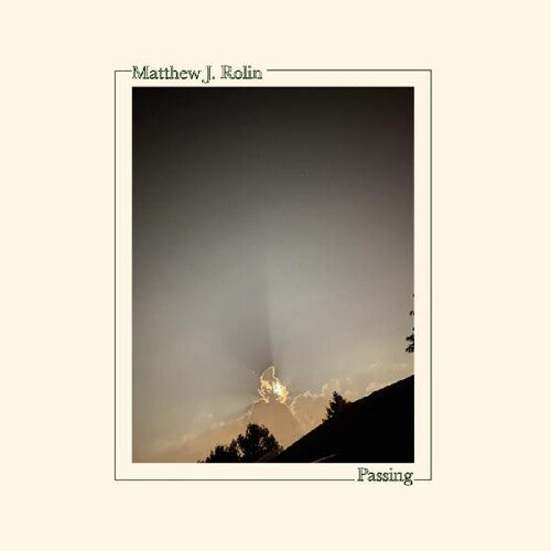 Matthew J. Rolin: Passing [ Vinyl ]