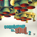 Various Artists - Countdown To Soul 2  - LP [ Record ]