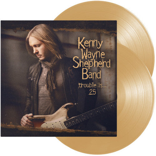 Kenny Wayne Shepherd -  Trouble Is... 25 - LP [ Record ]