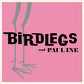 Birdlegs & Pauline: Birdlegs & Pauline - Baby Pink - VINYL