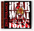 Deliverance: Hear What I Say - CD