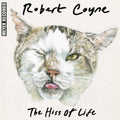 Robert Coyne: The Hiss Of Life - COMPACT DISCS