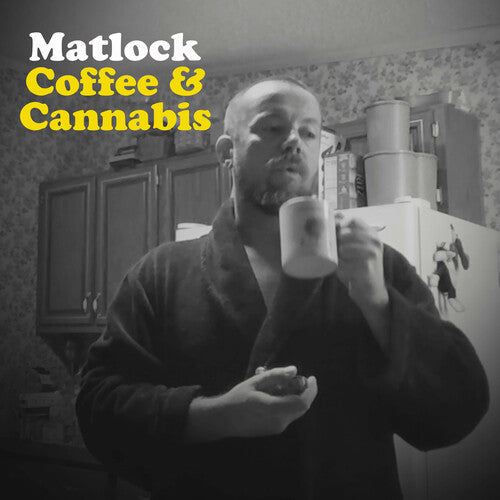 Matlock: Coffee & Cannabis [ Vinyl ]