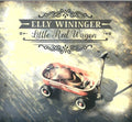 Elly Wininger: Little Red Wagon - COMPACT DISCS