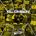 Kill Division: Peace Through Tyranny - CD